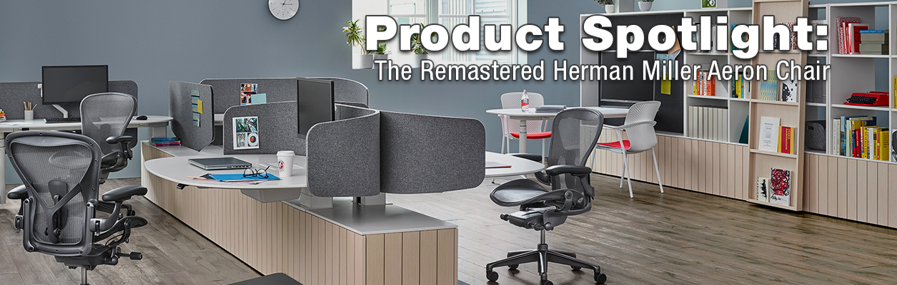 Product Spotlight: The Remastered Herman Miller Aeron Chair