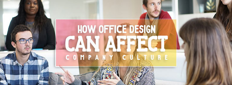 how-office-design-can-affect-company-culture