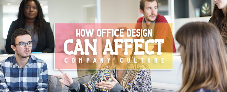 how-office-design-can-affect-company-culture
