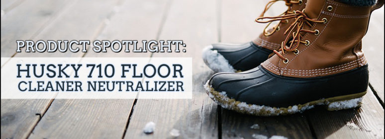 Product Spotlight: Husky 710 Floor Cleaner Neutralizer