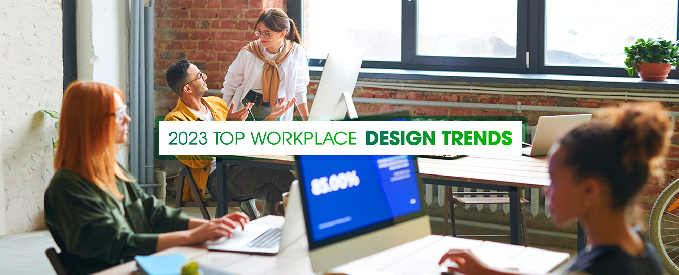 2023’s Hottest Workplace Design Trends